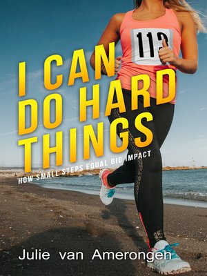 cover image of I Can Do Hard Things